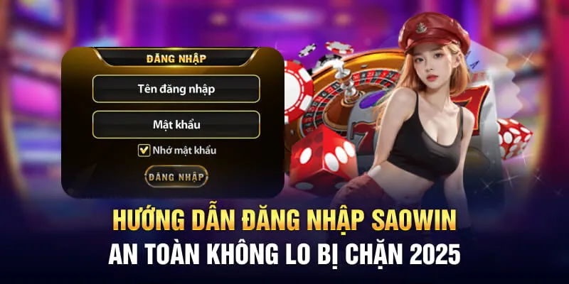 Hướng dẫn đăng nhập Saowin